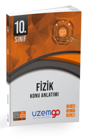 UzemGO - 10. Sınıf Fizik Konu Anlatımı